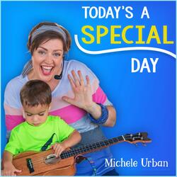 Today's a Special Day