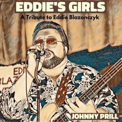 Eddie’s Girls