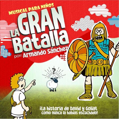 La Gran Batalla
