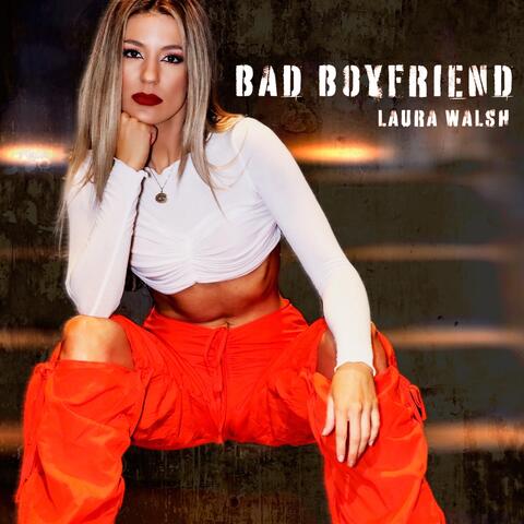 Bad Boyfriend