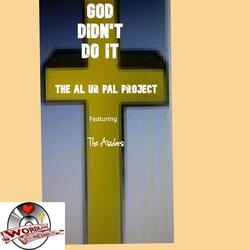 God Didn't Do It (feat. The Asidors)