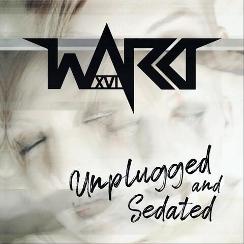 Unplugged and Sedated - EP