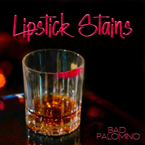 Lipstick Stains