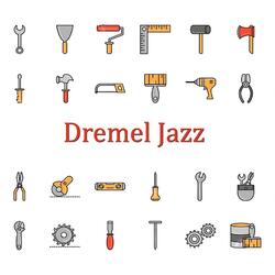 Dremel Jazz