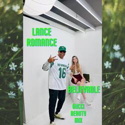 Believable (Gucci Beauty Mix)