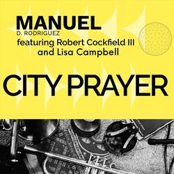 City Prayer (Revival in Nashville) [feat. Robert Cockfield III & Lisa Campbell]