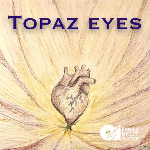Topaz Eyes
