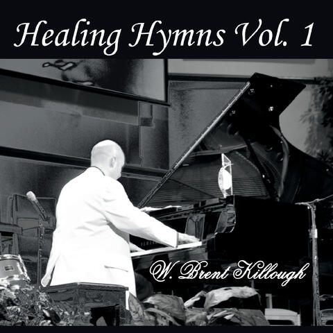 Healing Hymns, Vol. 1
