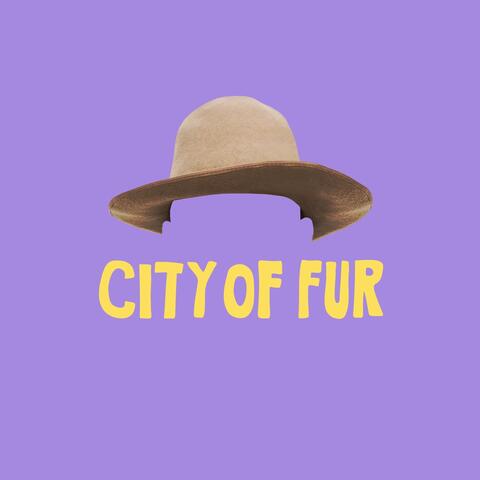 City Of Fur