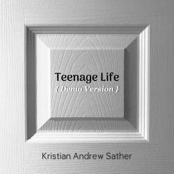 Teenage Life (Demo Version)