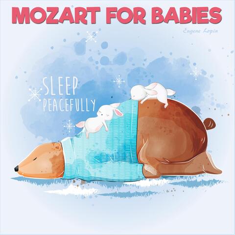 Mozart for Babies: Sleep Peacefully