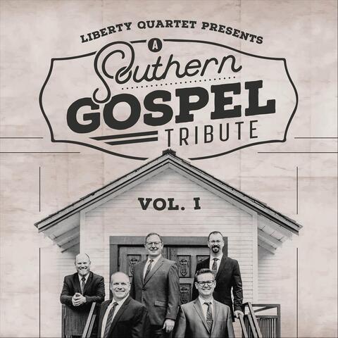 A Southern Gospel Tribute, Vol. 1