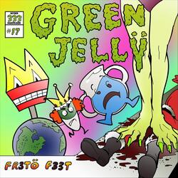 Green Jellÿ Xmas (2022 Version)
