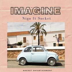 Imagine (feat. Socket)