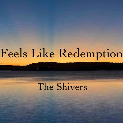 Feels Like Redemption
