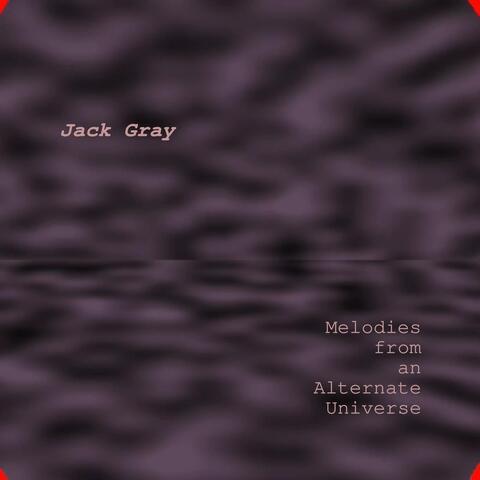 Melodies from an Alternate Universe