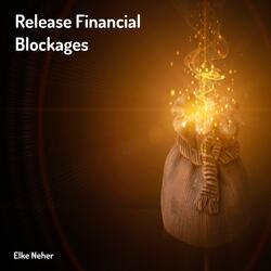 Release Financial Blockages