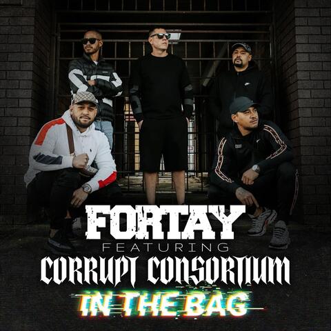 In the Bag (feat. Corrupt Consortium)