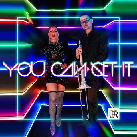 You Can Get It