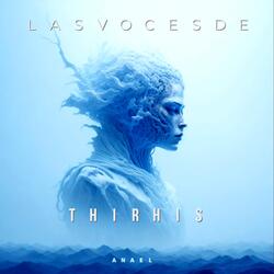 Las Voces de Thirhis