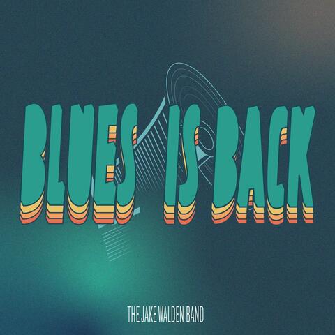 Blues is Back