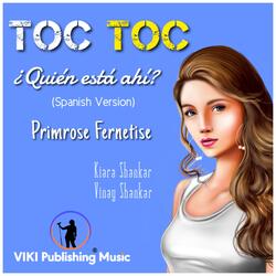 Toc Toc ¿Quién está ahí?