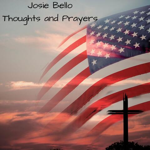 Thoughts & Prayers