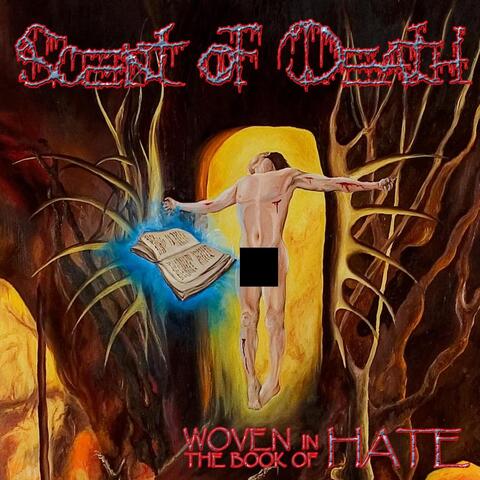 Woven in the Book of Hate