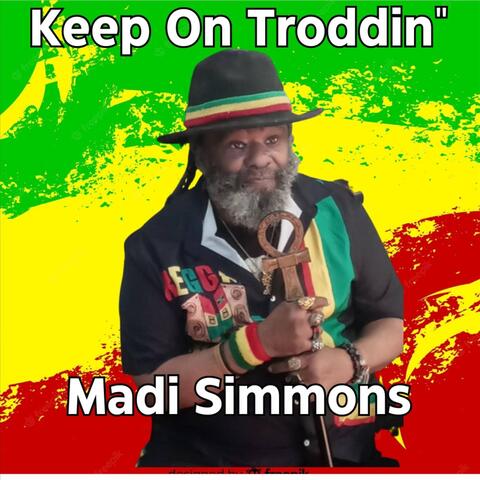 Keep on Troddin'