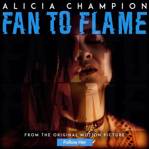 Fan to Flame