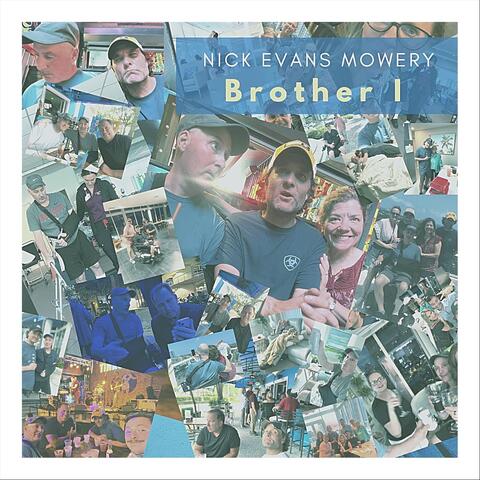Brother I