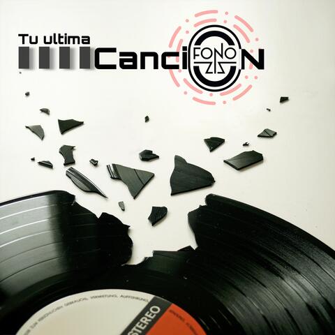 Tu Ultima Cancion