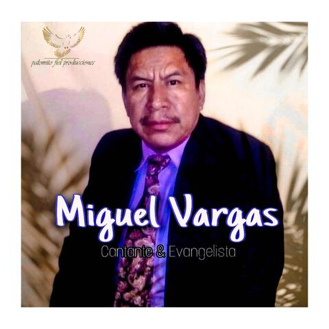 Miguel Vargas