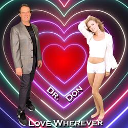 Love Wherever