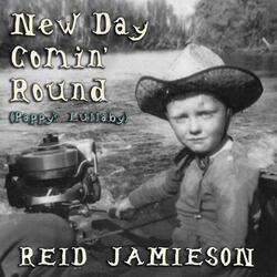 New Day Comin' Round (Pappy's Lullaby)
