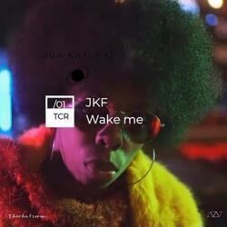 Wake Me