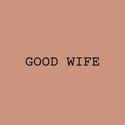 Good Wife