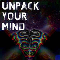 Unpack Your Mind