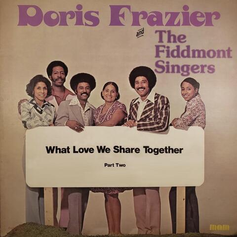 What Love We Share, Pt. 2