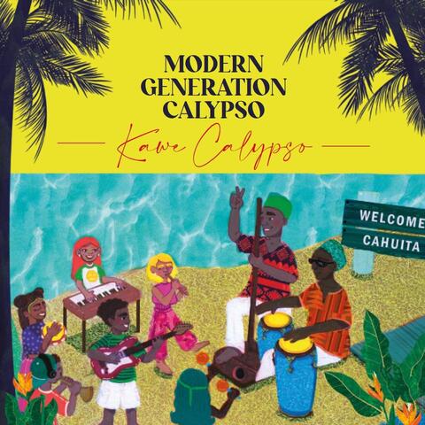 Modern Generation Calypso