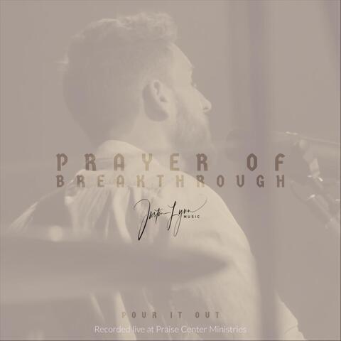 Prayer of Breakthrough (Live)