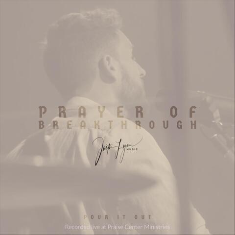 Prayer of Breakthrough (Live)
