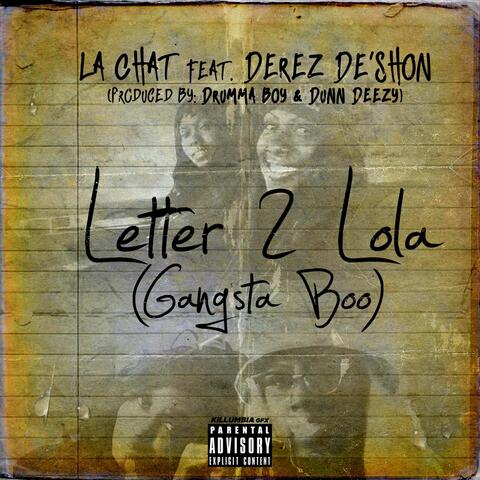Letter 2 Lola (Gangsta Boo)