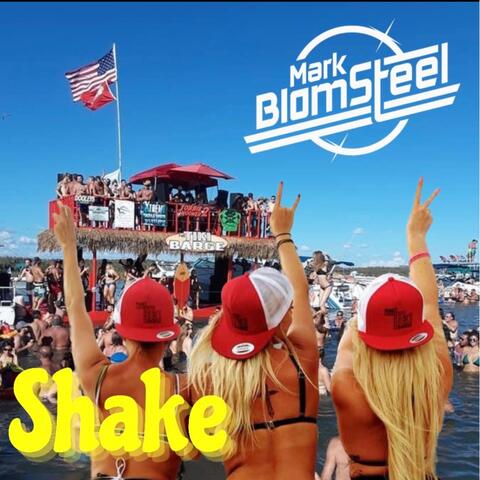Shake