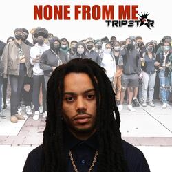 None from Me (Radio Version)