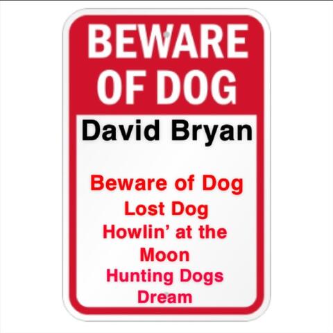Beware of Dog