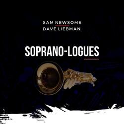 Soprano-Logue, Pt. 1 (feat. Dave Liebman)