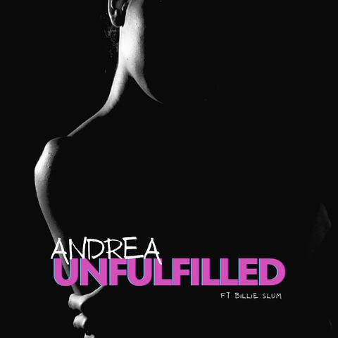 Unfulfilled (feat. Billie Slum)