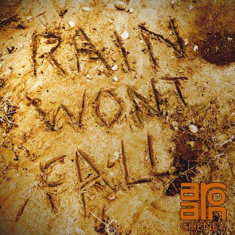 Rain Won't Fall