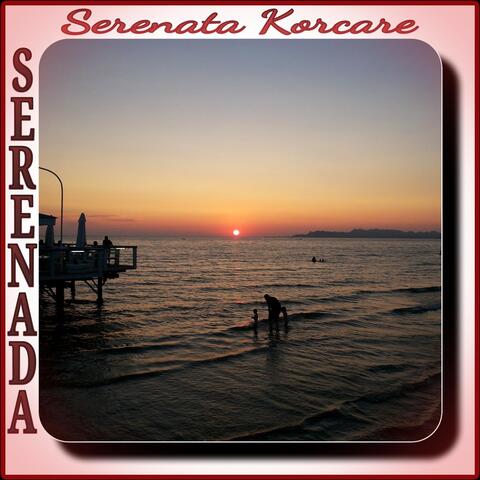 Serenata Korcare